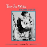 Tony Joe White - Swamp Fever (Live London 74) '2025