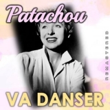 Patachou - Va danser (Remastered) '2022 - Album