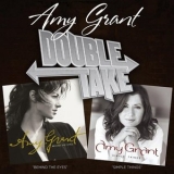 Amy Grant - Double Take: Simple Things & Behind The Eyes '2007 - Album