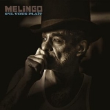 Melingo - SIl Vous Plait - Remastered 2022 '2022 - Album