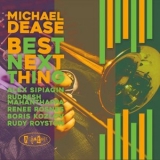 Michael Dease - Best Next Thing '2022 - Album