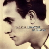 Tino Rossi - Chanteur de Charme (Tino Rossi: Chanteur de Charme) '2022 - Album