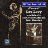 Lou Levy - All that Jazz, Vol. 143: Tune Up! '2022 - Album