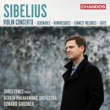 James Ehnes, Bergen Philharmonic Orchestra, Edward Gardner - Sibelius - Works For Violin And Orchestra '2024