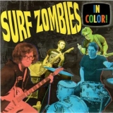 Surf Zombies - In Color! '2021 - Album