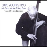 Dave Young - Tale of the Fingers '2000