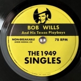 Bob Wills - The 1949 Singles '2025