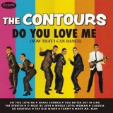 The Contours - Do You Love Me (50th Anniversary Edition) '1962