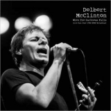 Delbert McClinton - When The Darkness Falls (Live San Jose 1982) '2021 - Album