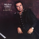 Mickey Gilley - The Songs We Made Love To '1979 - Album