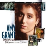 Amy Grant - Lead Me On (20th Annivesary Edition) '2008 - Album