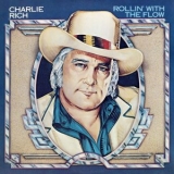 Charlie Rich - Rollin With The Flow '1977