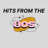 Various Artists - Hits from the 80s '2024