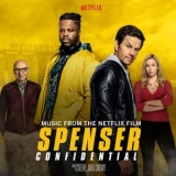 Steve Jablonsky - Spenser Confidential (Music from the Netflix Original Film) '2020 - Album