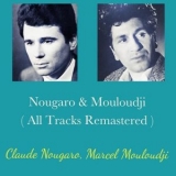 Claude Nougaro - Nougaro & Mouloudji (All Tracks Remastered) '2020 - Album