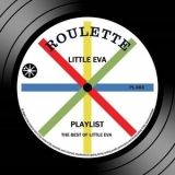 Little Eva - Playlist: The Best Of Little Eva '2016 - Album