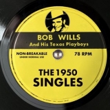 Bob Wills - The 1950 Singles '2025 - Album