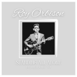 Roy Orbison - Standing All Alone (Live Melbourne 67) '2024 - Album