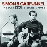 Simon & Garfunkel - The Lost BBC Sessions & More '2019 - Album