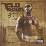 Flo Rida - R.O.O.T.S. '2009 - Album