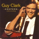 Guy Clark - Keepers: A Live Recording '1997 - Album