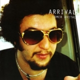 Omer Avital - Arrival '2006 - Album