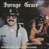 Savage Grace - Master Of Disguise '2020 - Album