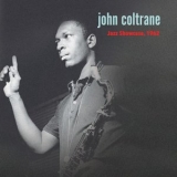 John Coltrane - Jazz Showcase 1962 (Live) '2022 - Album