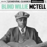 Blind Willie McTell - Essential Classics, Vol. 710: Blind Willie McTell '2025 - Album