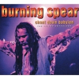 Burning Spear - Chant Down Babylon: The Island Anthology '1996