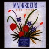 Madredeus - Essencia '2012 - Album