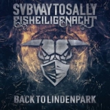 Subway To Sally - Eisheilige Nacht - Back to Lindenpark '2021 - Album