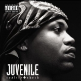 Juvenile - Reality Check '2006 - Album