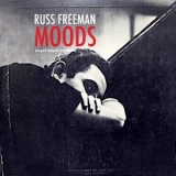 Russ Freeman - Moods '2021 - Album