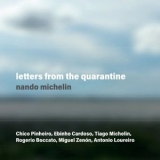 Nando Michelin - Letters from the Quarantine '2021 - Album