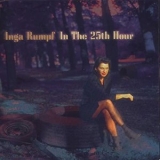 Inga Rumpf - In The 25th Hour '1996