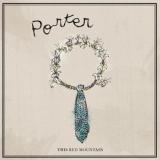 Porter - This Red Mountain '2015 - Album