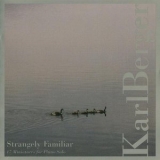 Karl Berger - Strangely Familiar '2010 - Album