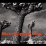 Marc Copland - Marc Copland And... '2003 - Album