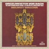 Helmut Walcha - Organ Masters Before Bach '2021