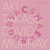 Aki Takase & David Murray - Cherry / Sakura '2017