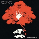 Wucan - Heretic Tongues '2022 - Album