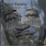 Lester Young - In Washington, D.C. 1956, Vol. 5 '1998