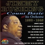 Jimmy Rushing - Jimmy Rushing With Count Basie 1938 - 1945 '1997 - Album