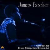 James Booker -  1977-XX-XX, Dream Palace, New Orleans, LA '1977