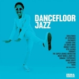 Various Artists - Dancefloor Jazz '2025 - Album