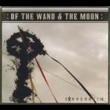 of The Wand & The Moon - Sonnenheim '2005 - Album