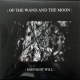 Of The Wand & The Moon - Midnight Will '2000 - EP