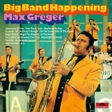 Max Greger - Big Band Happening '1971