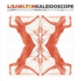 Lisa Hilton - Kaleidoscope 'December 3, 2013 & December 4, 2 - Album